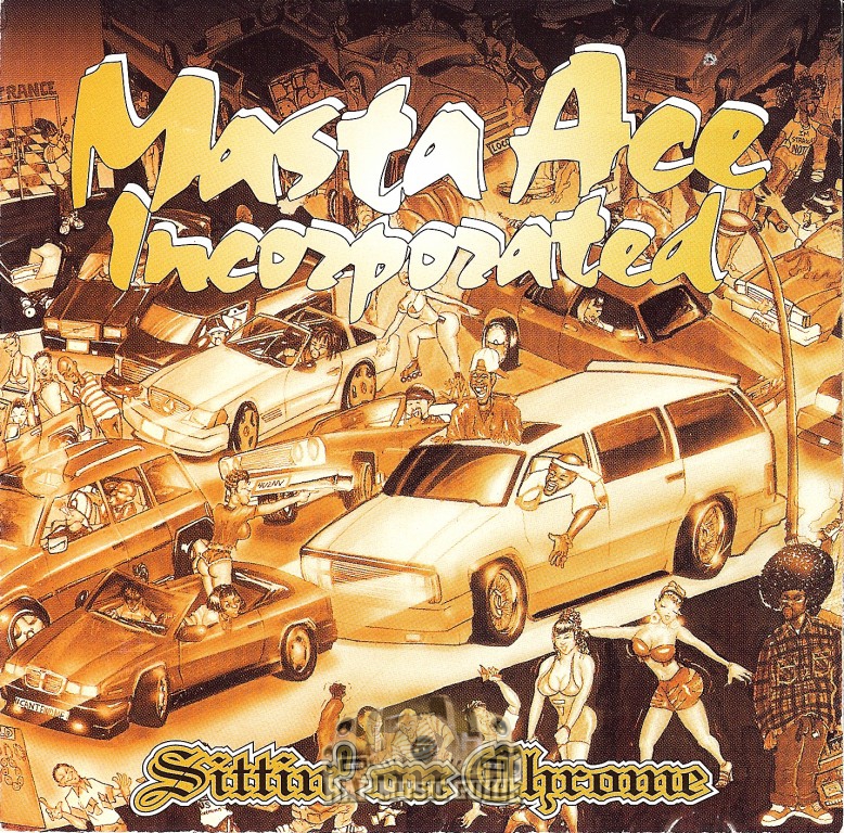 Masta Ace Incorporated - Sittin' On Chrome: CD | Rap Music Guide
